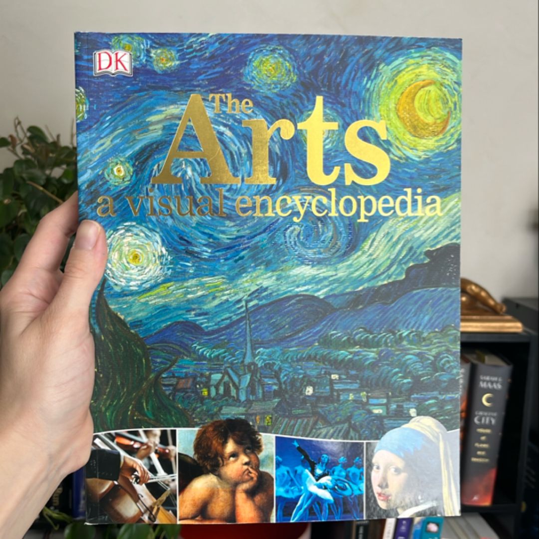 The Arts: a Visual Encyclopedia