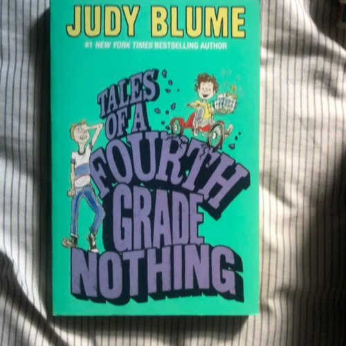 Tales of a Fourth Grade Nothing