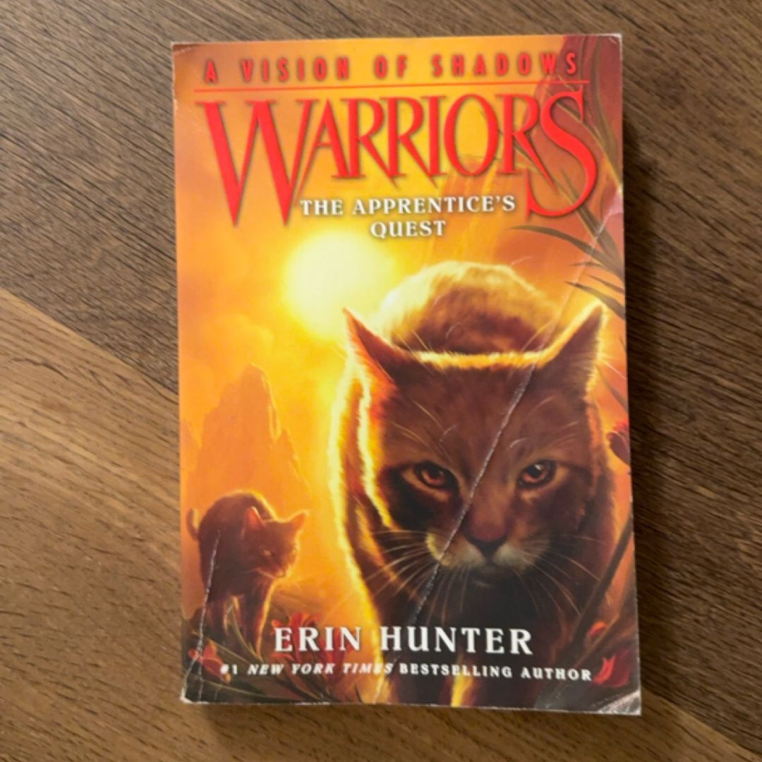 Warriors: a Vision of Shadows #1: the Apprentice's Quest