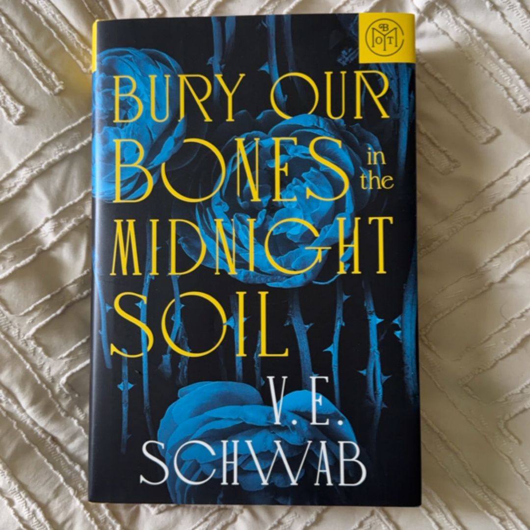 Bury Our Bones in the Midnight Soil