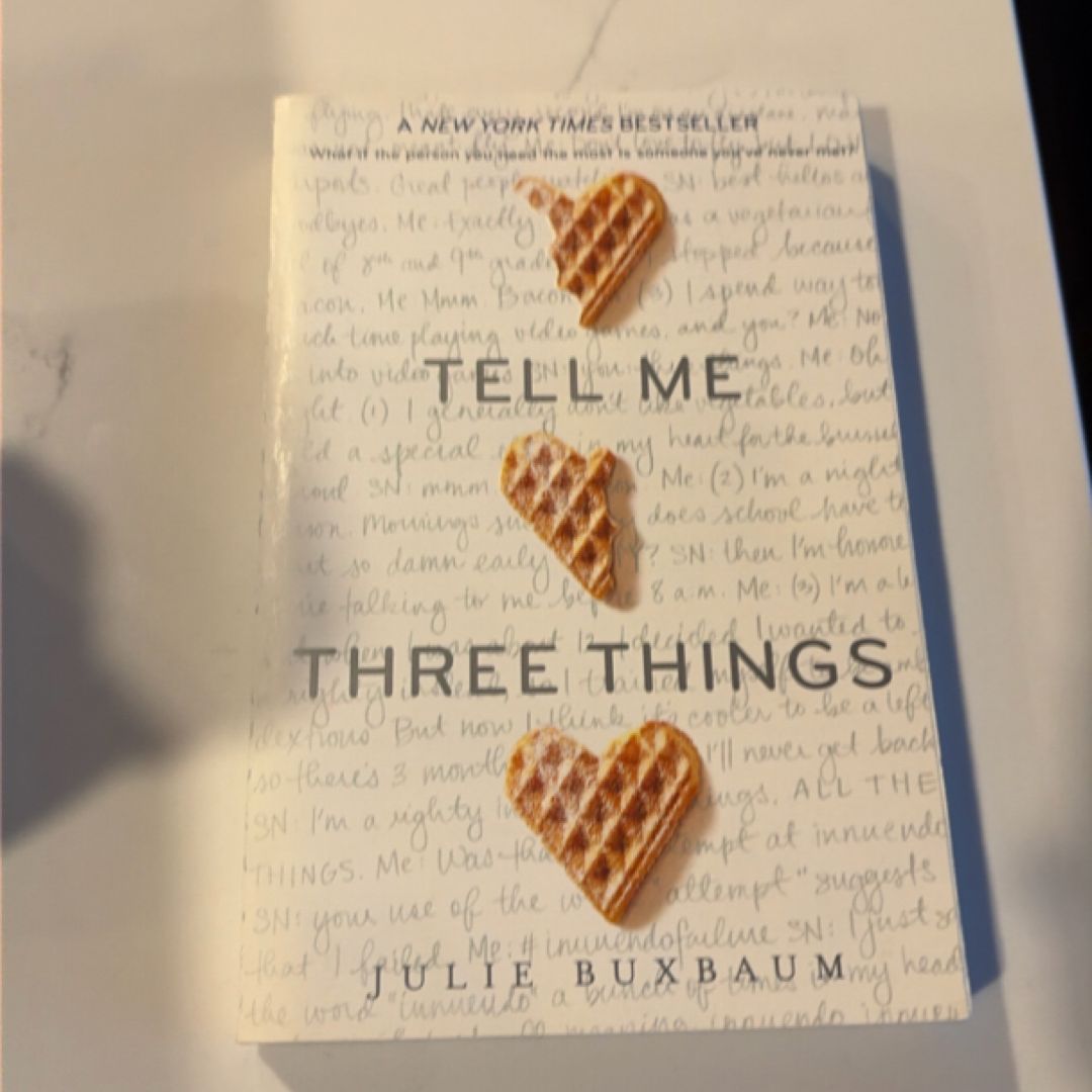 Tell Me Three Things