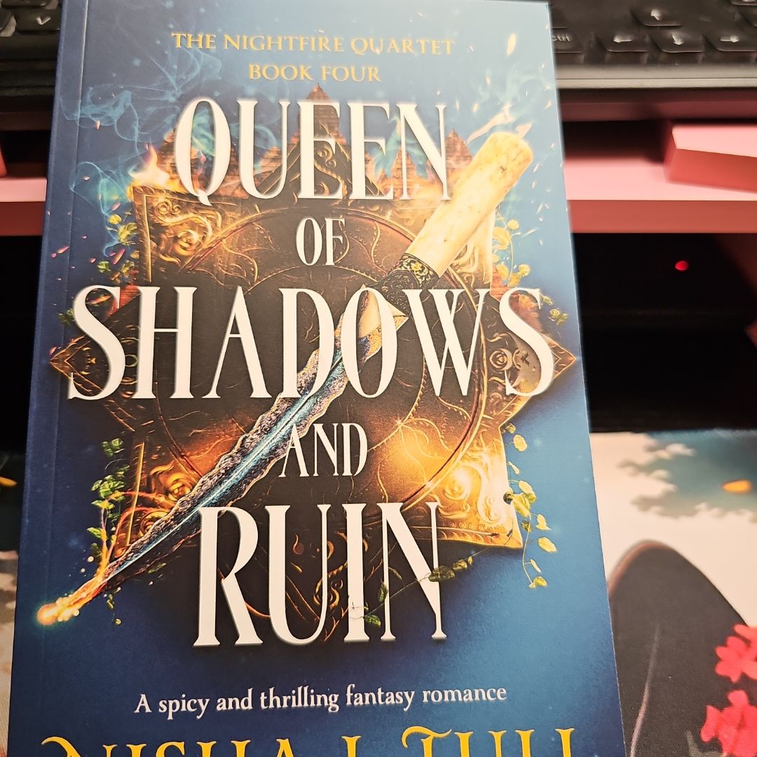 Queen of Shadows and Ruin