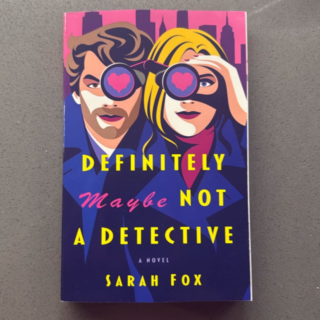 Definitely Maybe Not a Detective