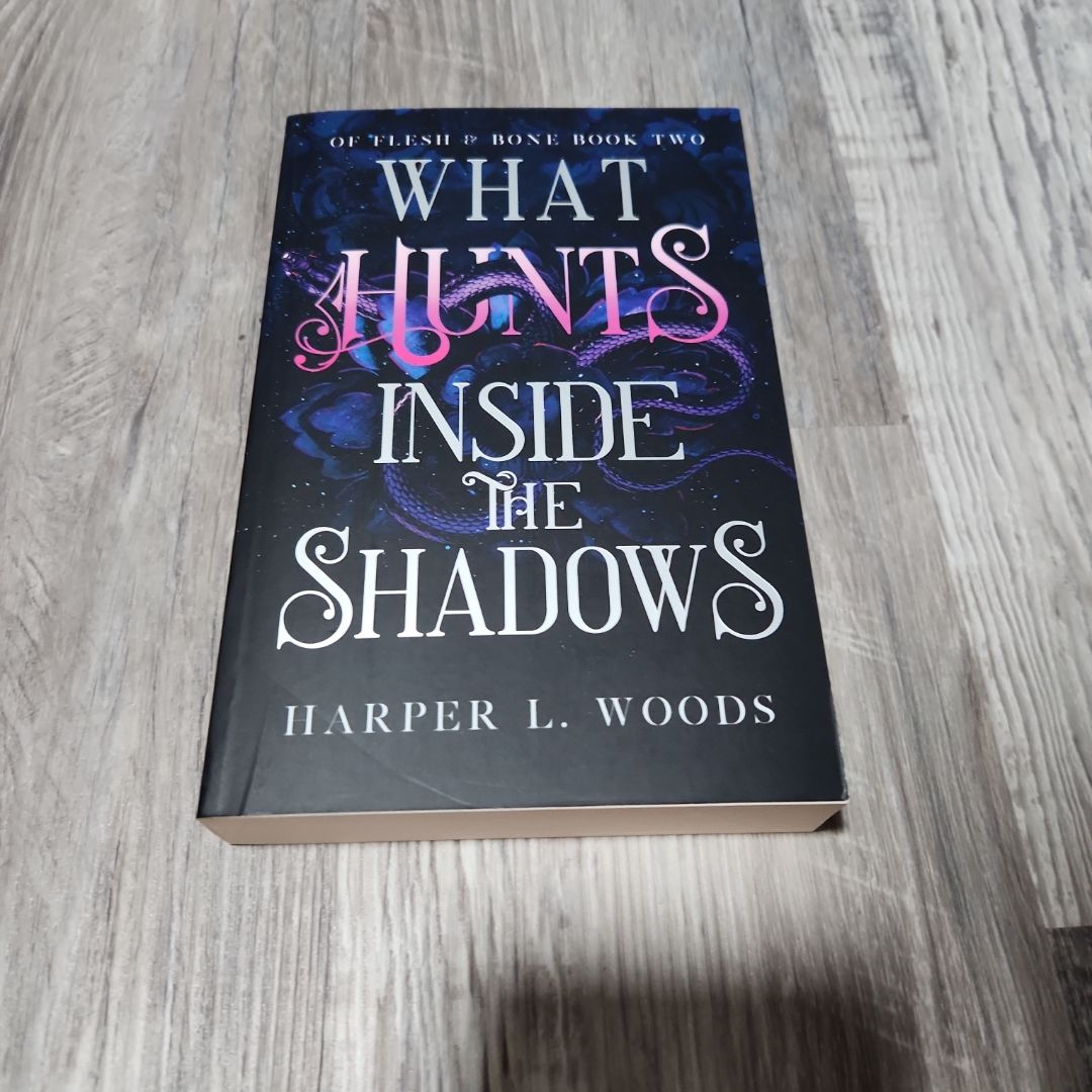 What Hunts Inside the Shadows