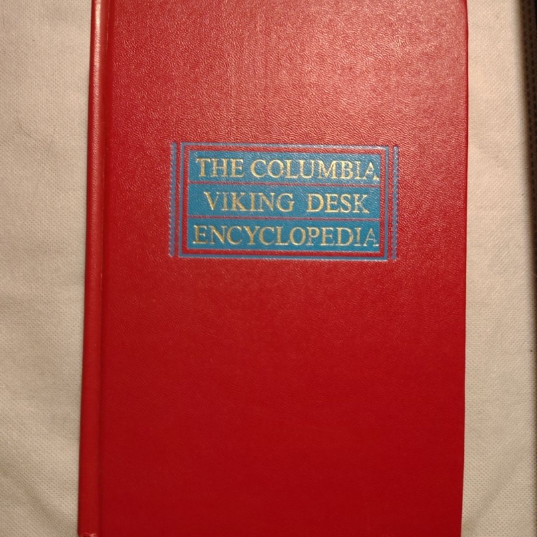 The Columbia Viking Desk Encyclopedia 