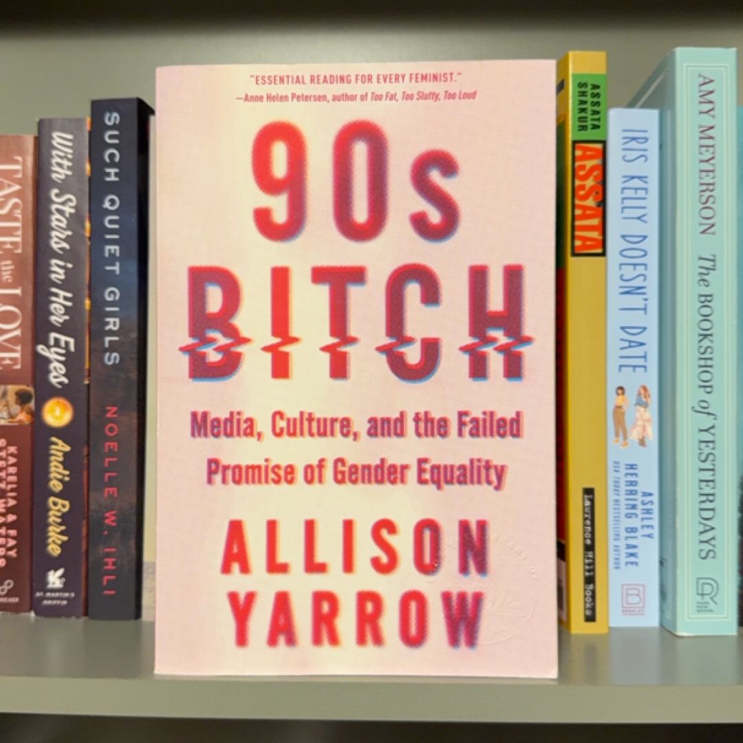 90s Bitch