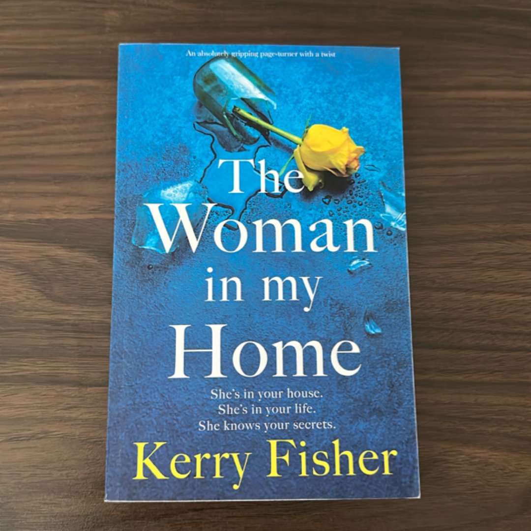 The Woman in My Home