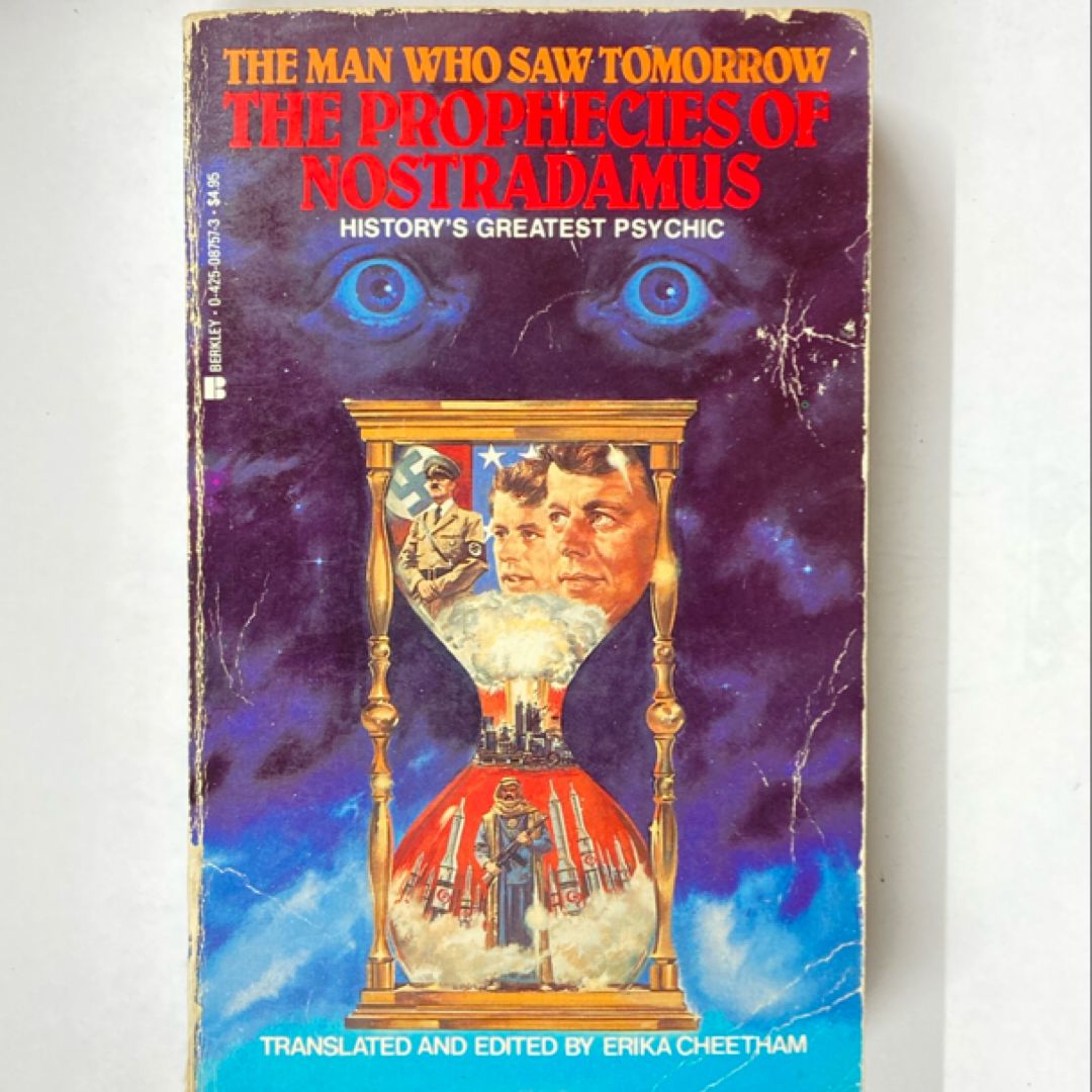 The Prophecies of Nostradamus