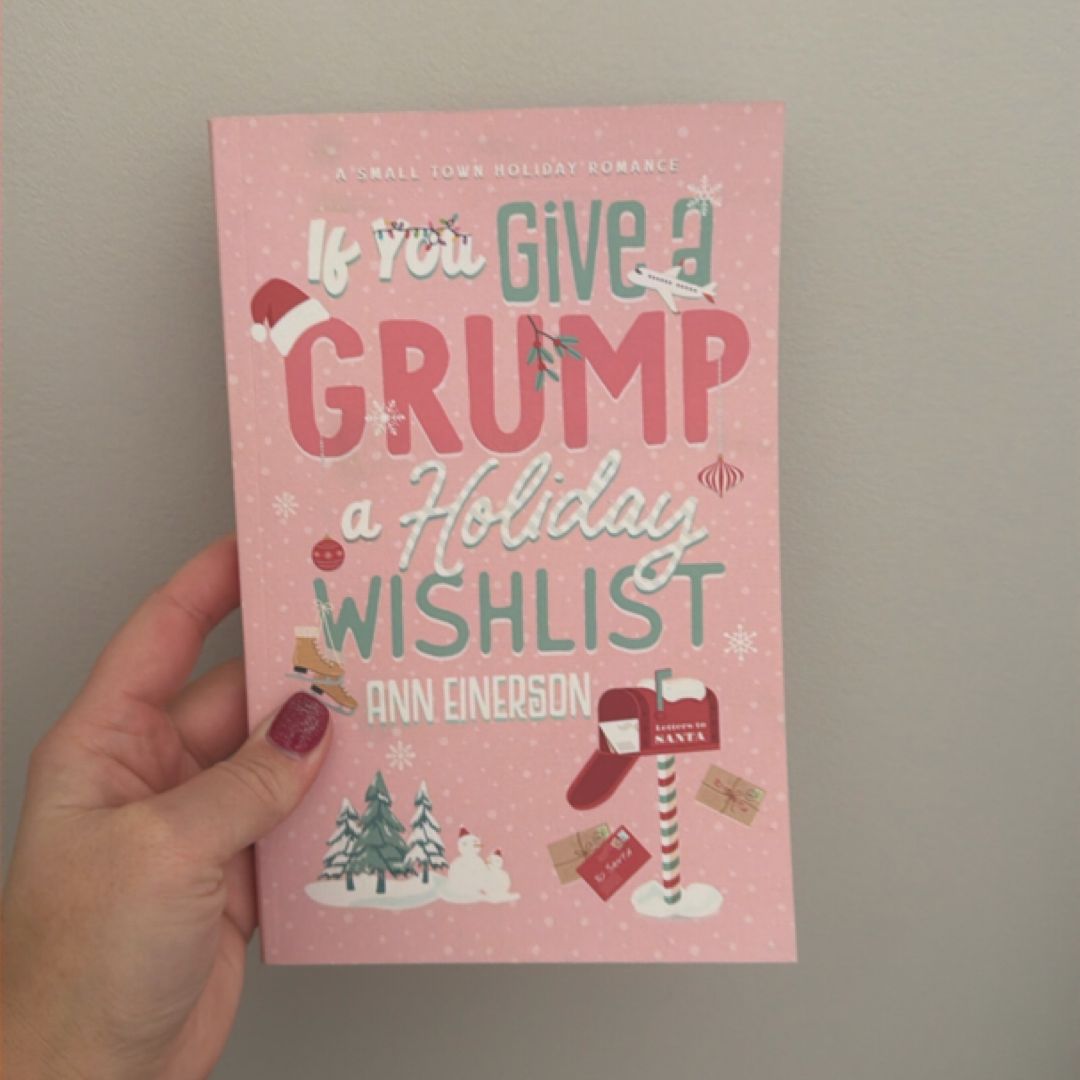 If You Give a Grump a Holiday Wishlist