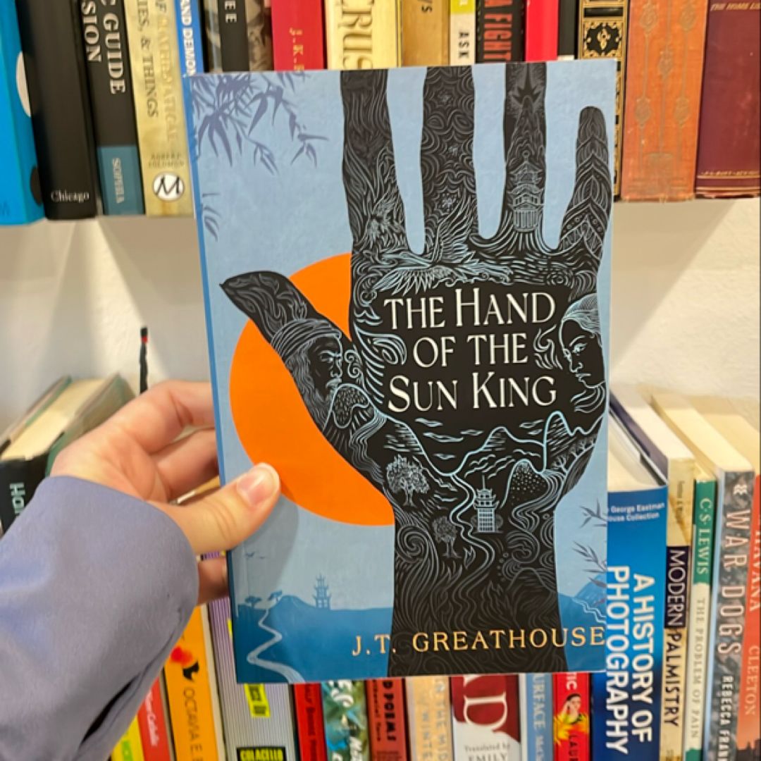 The Hand of the Sun King