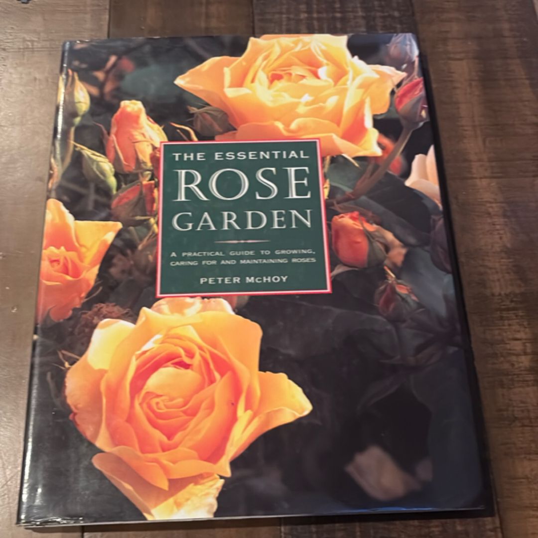 The Essential Rose Garden