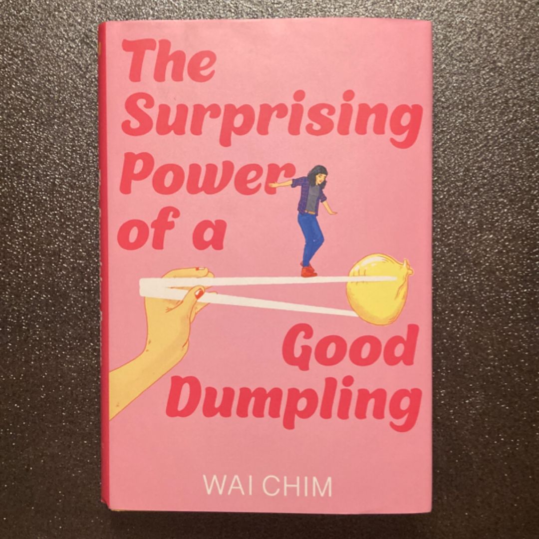 The Surprising Power of a Good Dumpling