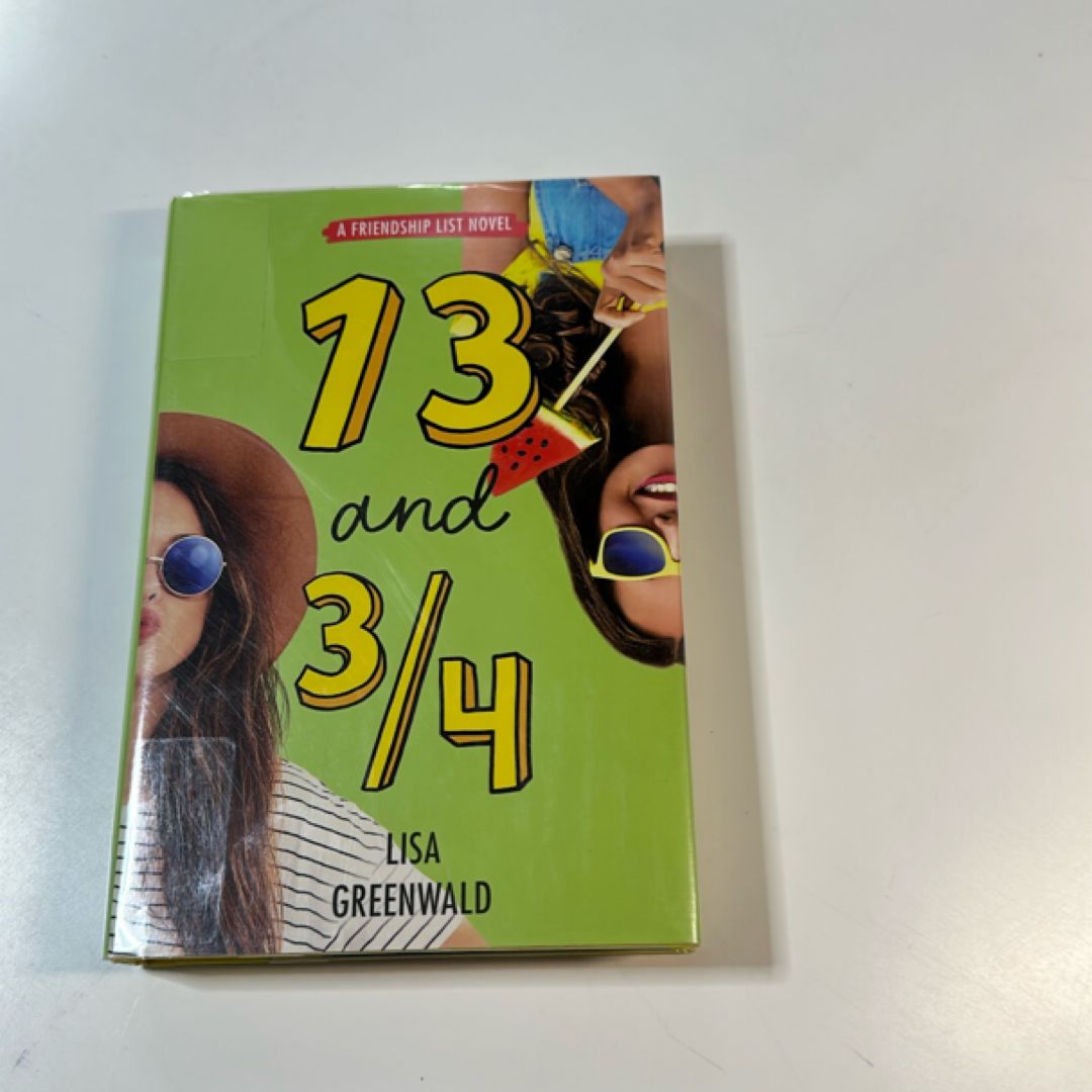 Friendship List #4: 13 And 3/4