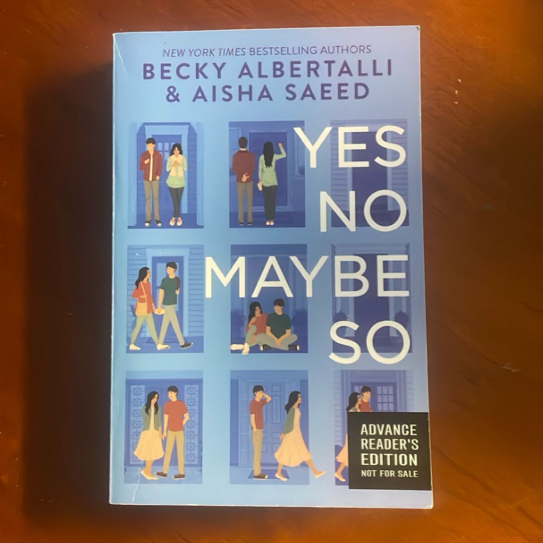 Yes No Maybe So- ARC