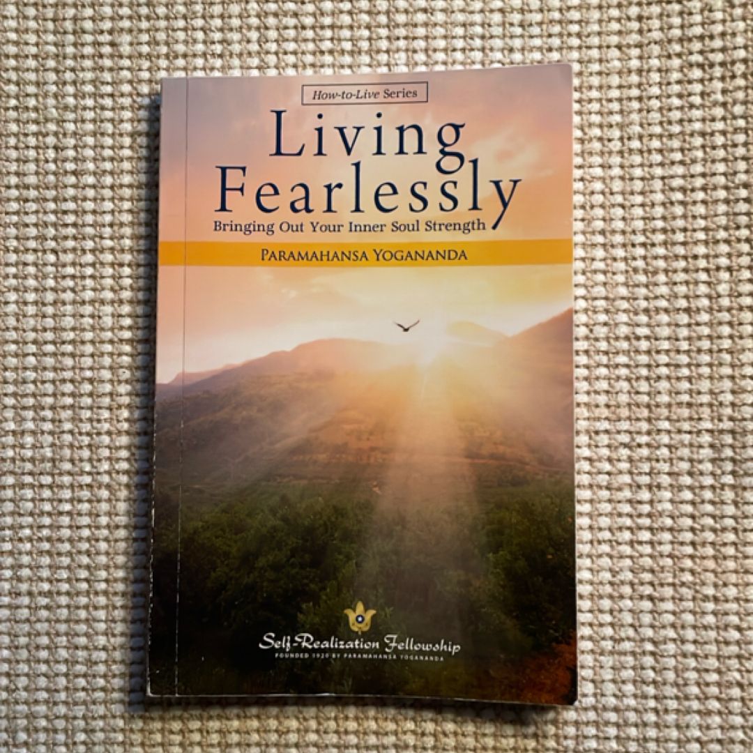 Living Fearlessly