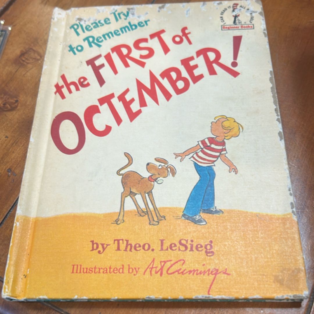 Please Try to Remember the First of Octember!