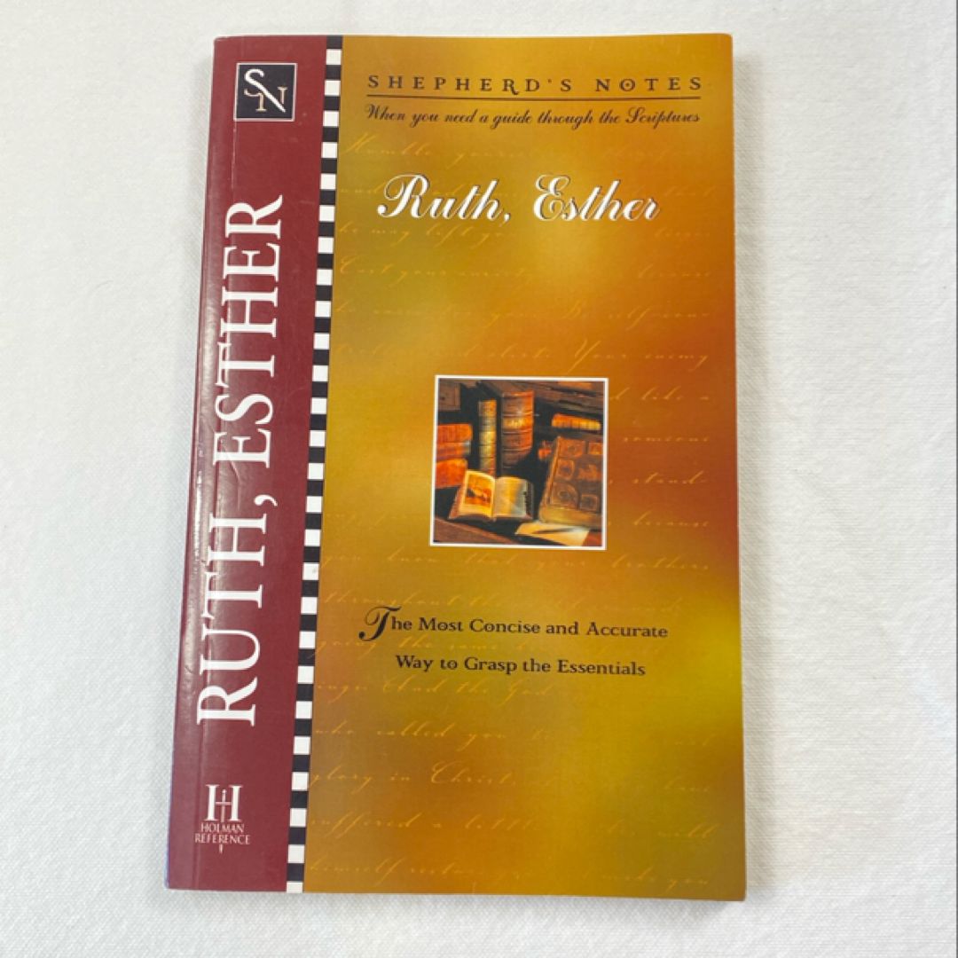 Shepherd's Notes: Ruth and Esther