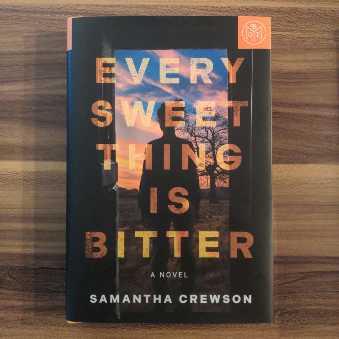 Every Sweet Thing Is Bitter