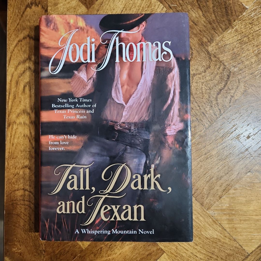 Tall, Dark, and Texan