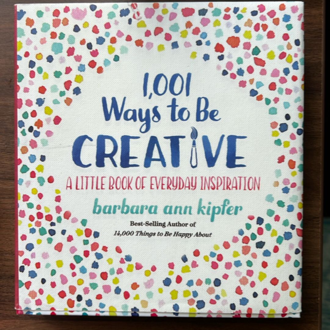 1,001 Ways to Be Creative