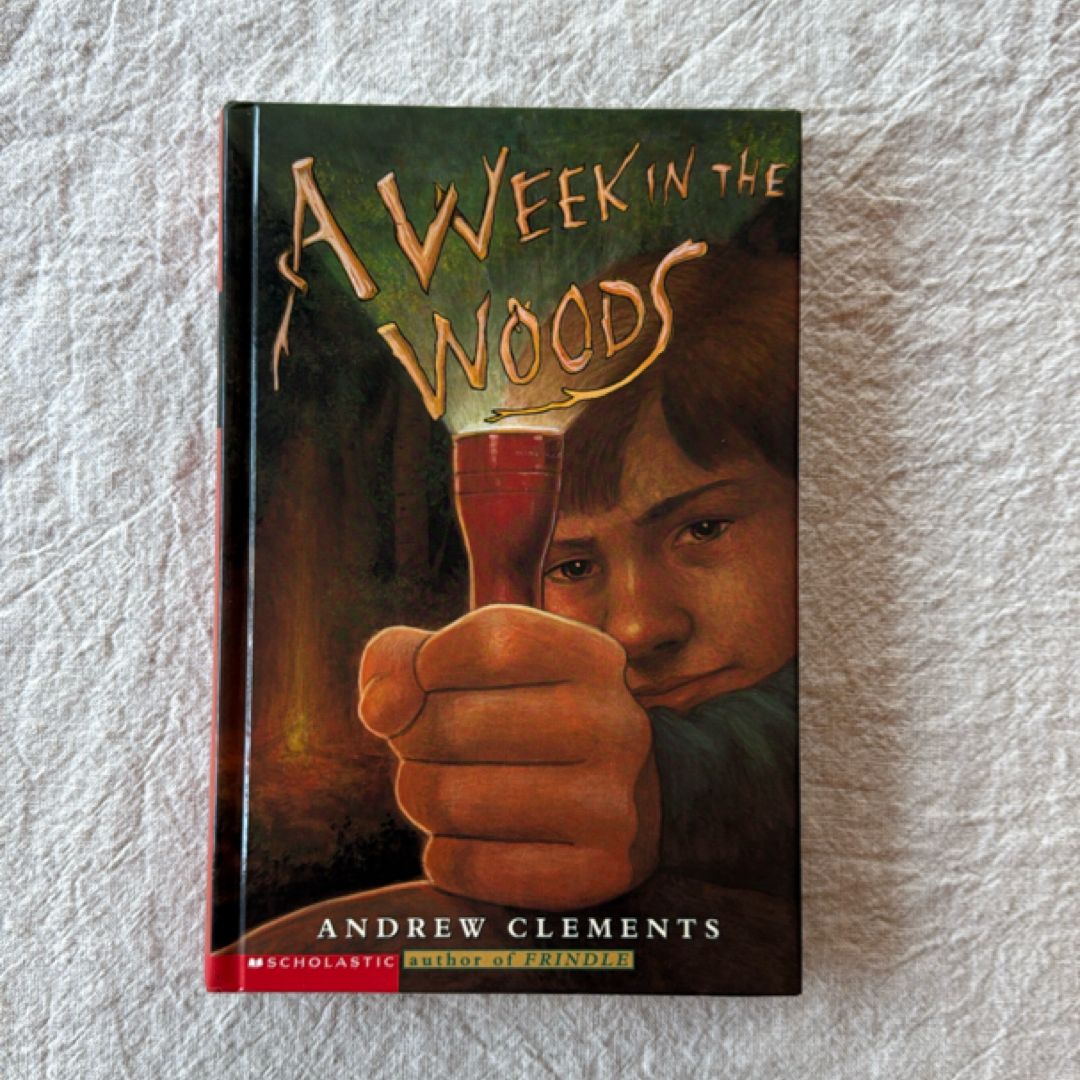 A Week in the Woods