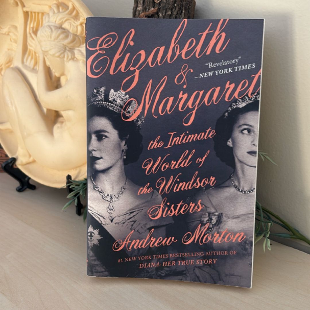 Elizabeth and Margaret