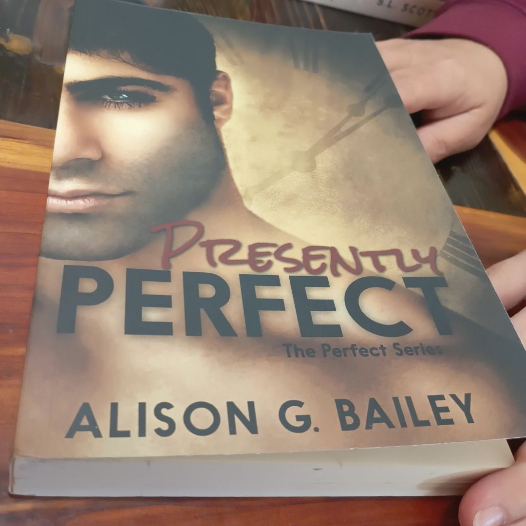 Presently Perfect