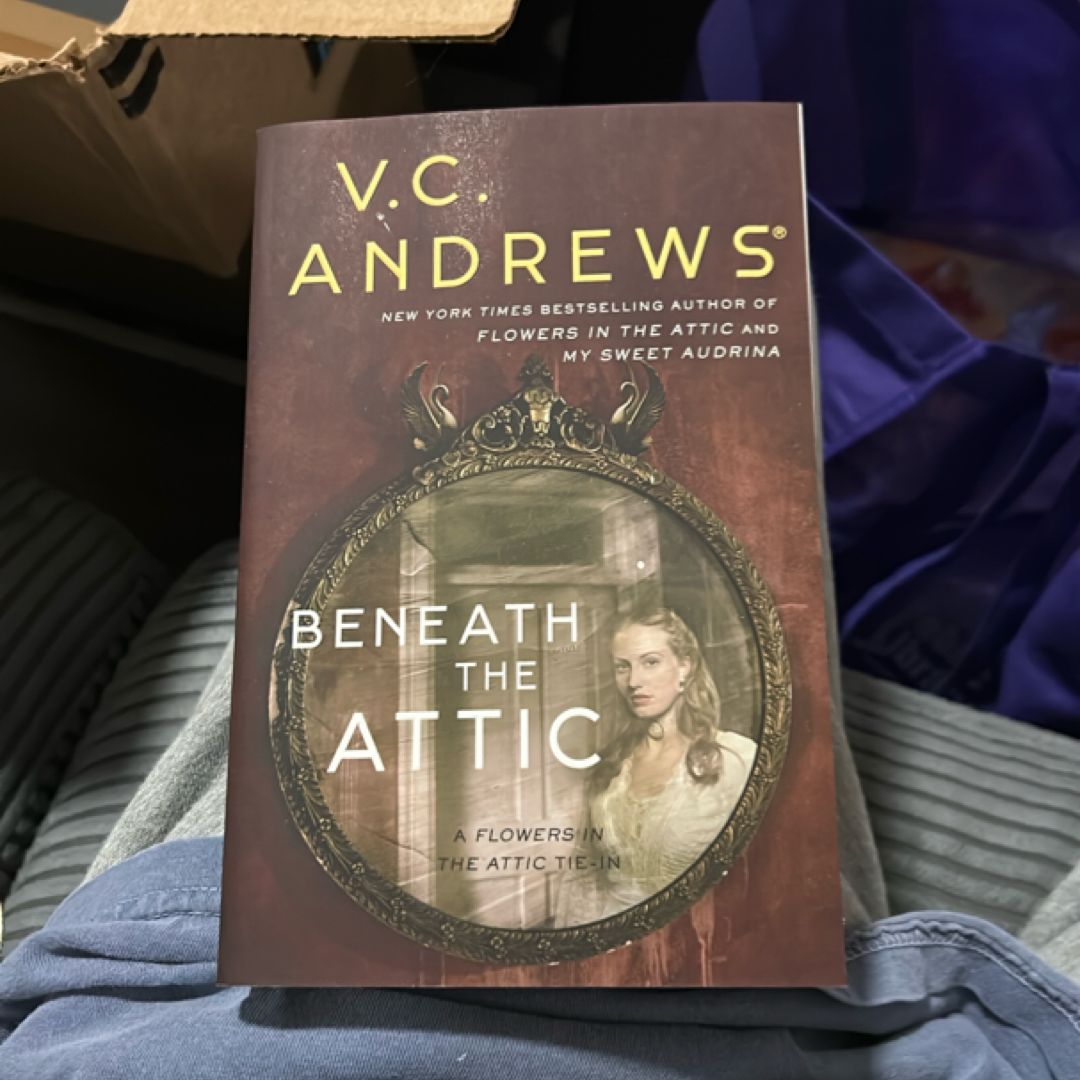 Beneath the Attic
