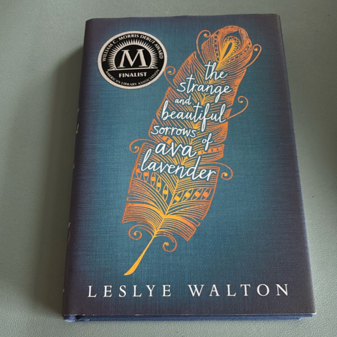 The Strange and Beautiful Sorrows of Ava Lavender