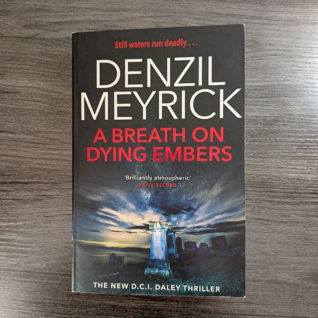 A Breath on Dying Embers