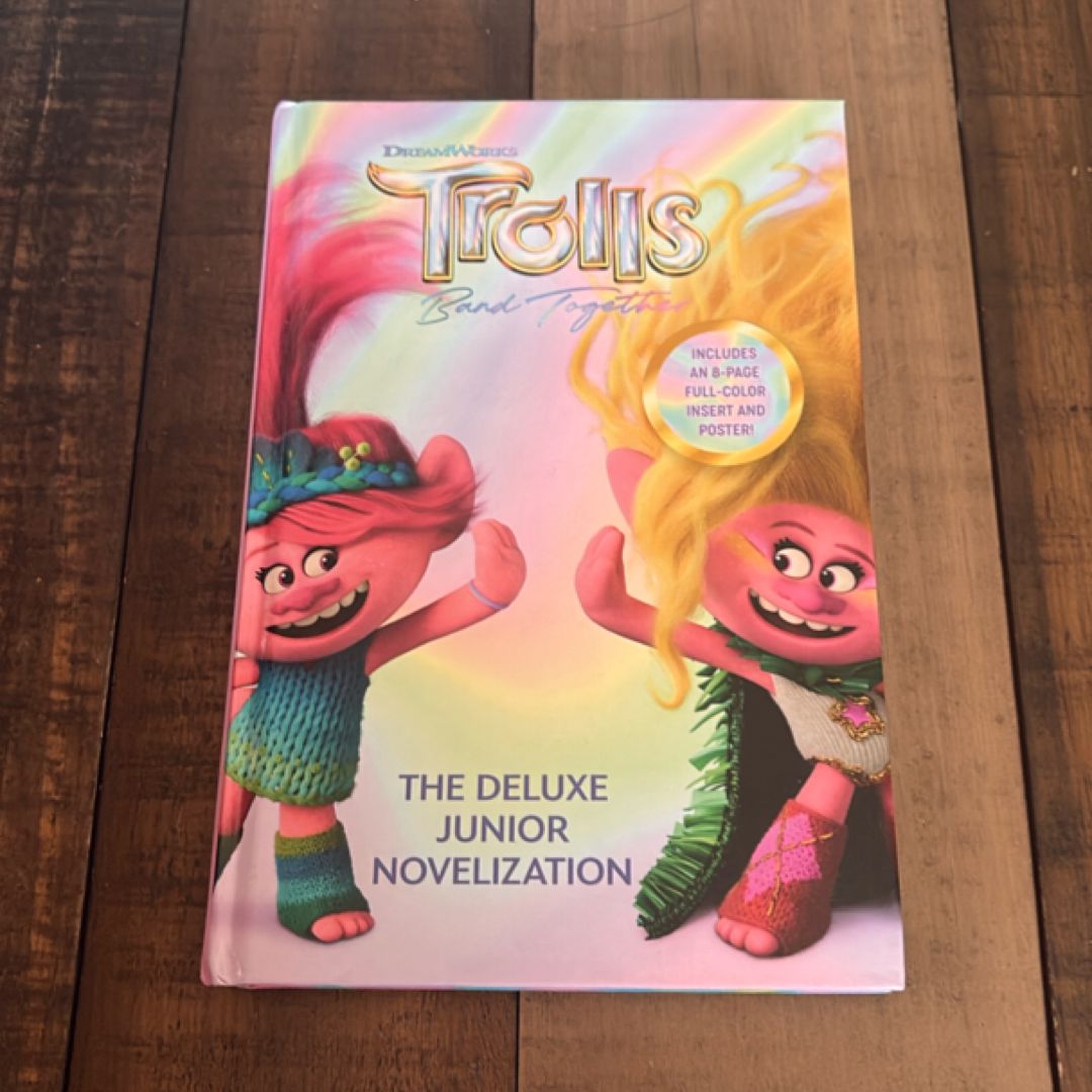 Trolls Band Together: the Deluxe Junior Novelization (DreamWorks Trolls)