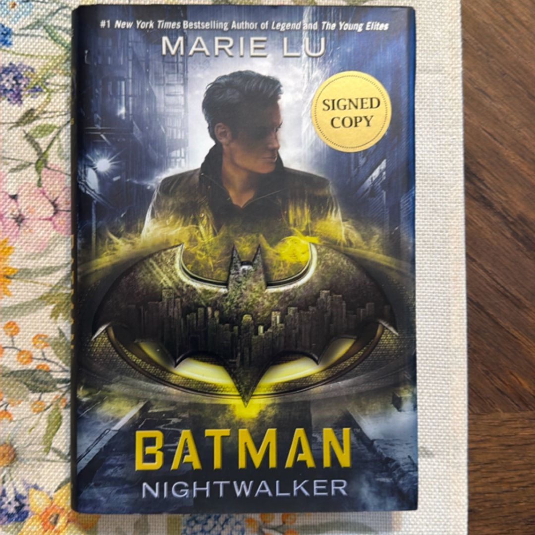 Batman Nightwalker AUTOGRAPHED by Marie Lu (SIGNED EDITION) Available Janury 2, 2018