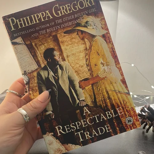 A Respectable Trade