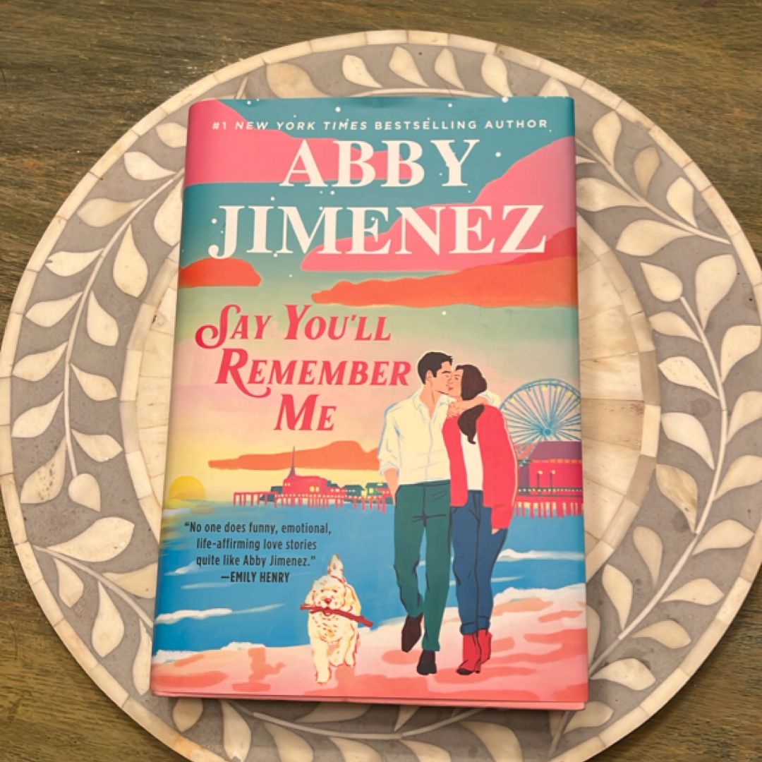 Say You'll Remember Me