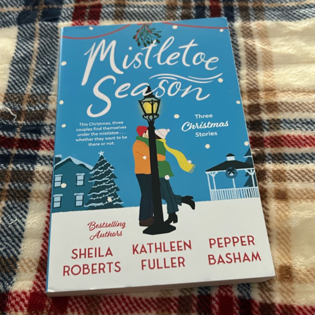 Mistletoe Season