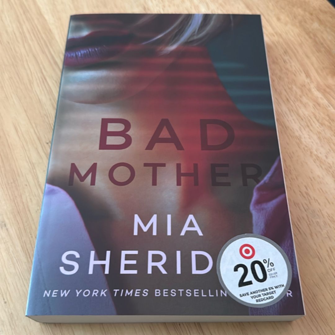 Bad Mother