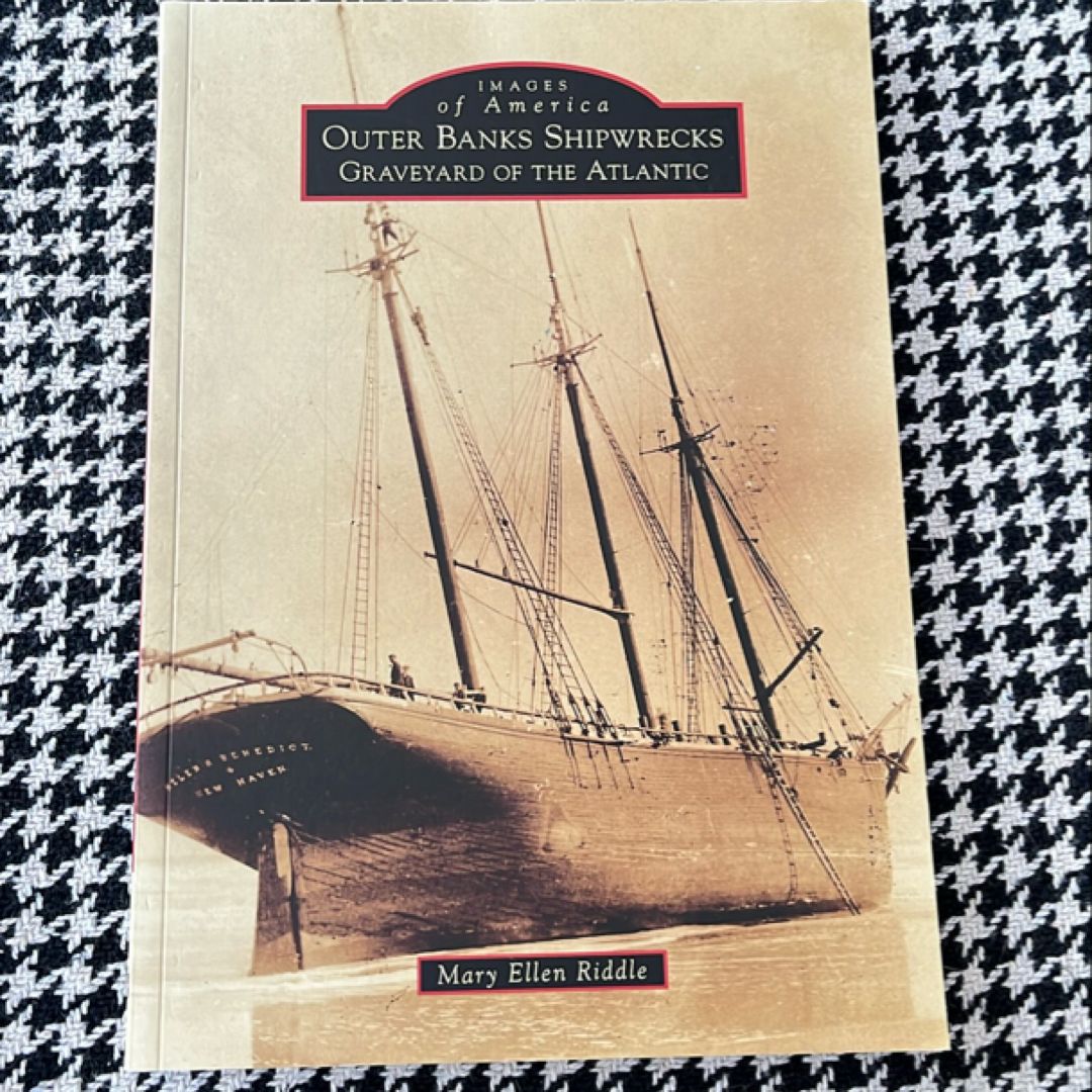 Outer Banks Shipwrecks by Mary Ellen Riddle