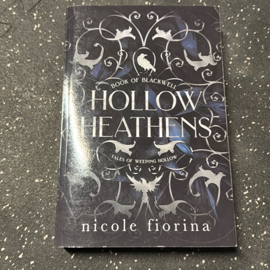 Hollow Heathens