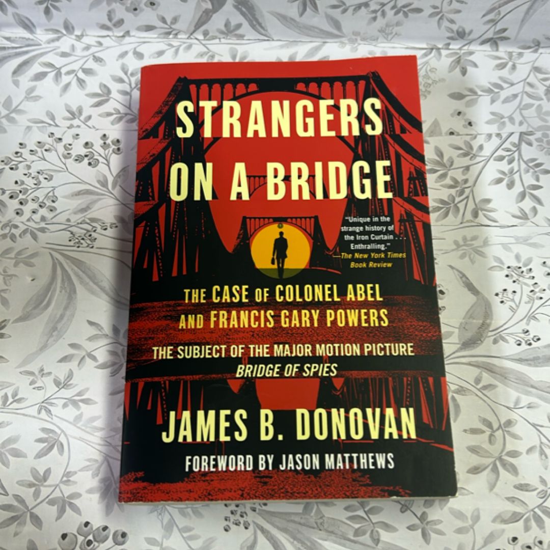 Strangers on a Bridge