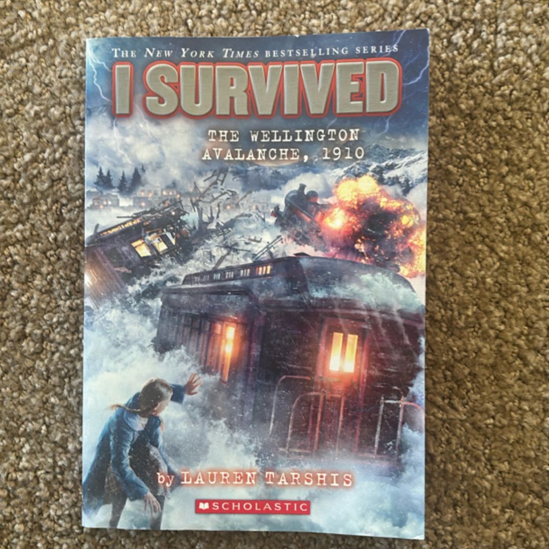 I Survived the Wellington Avalanche, 1910 (I Survived #22)