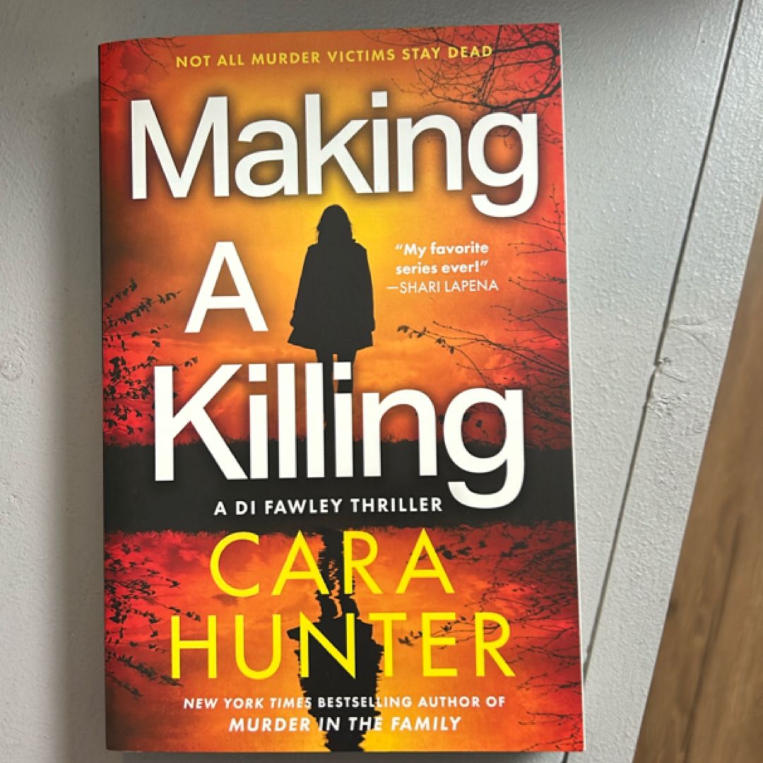 Making a Killing