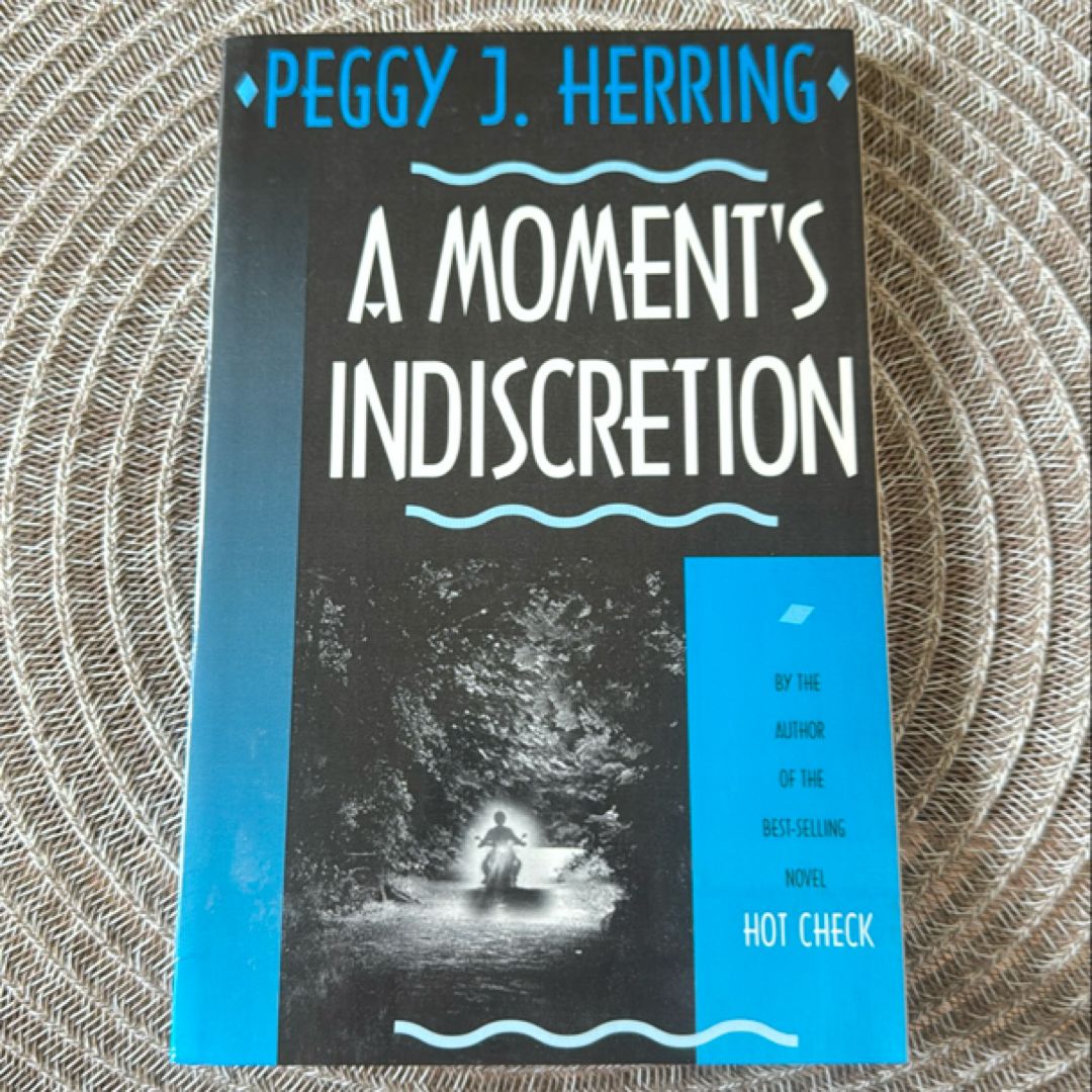 A Moment's Indiscretion