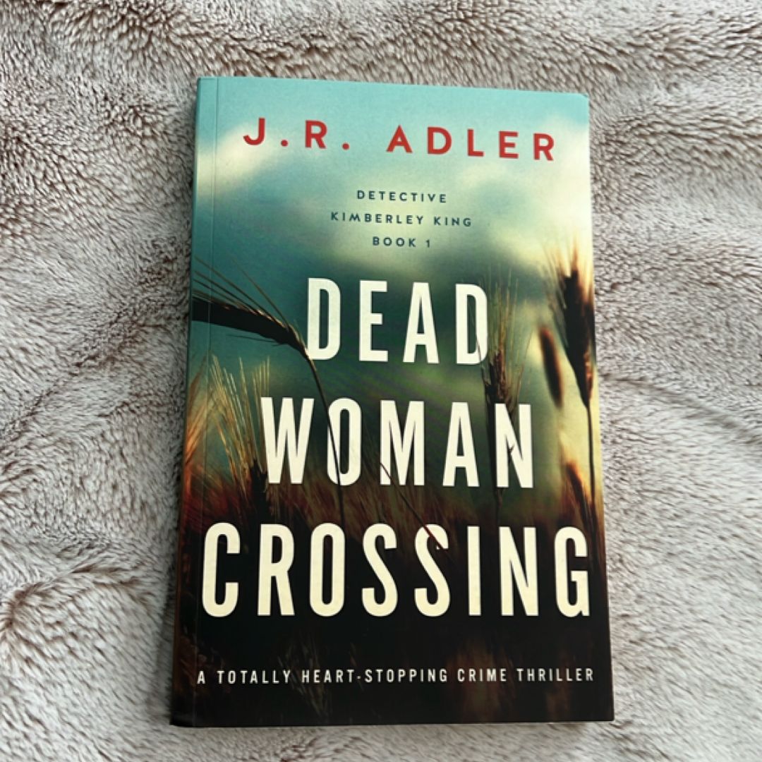Dead Woman Crossing