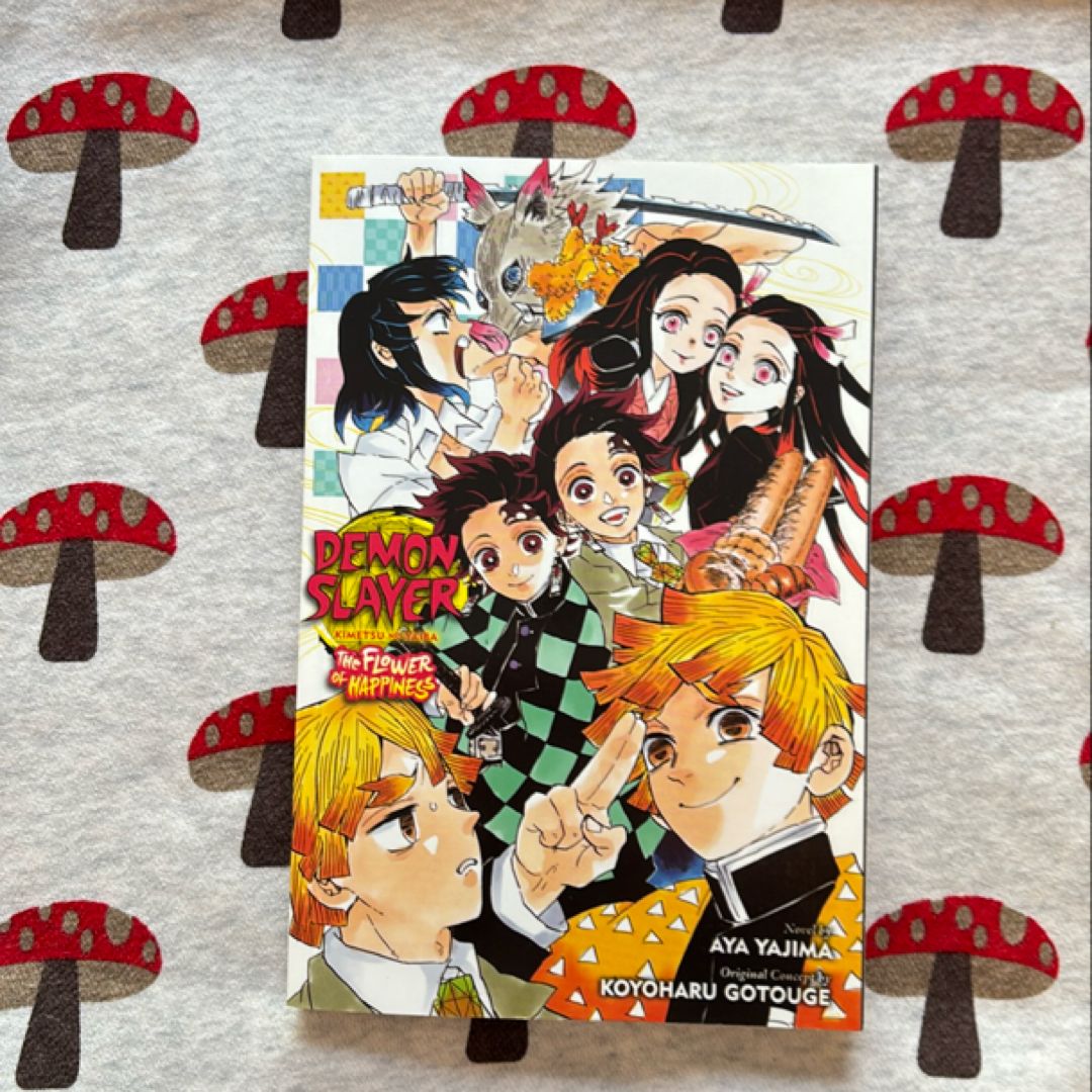 Demon Slayer: Kimetsu No Yaiba--The Flower of Happiness