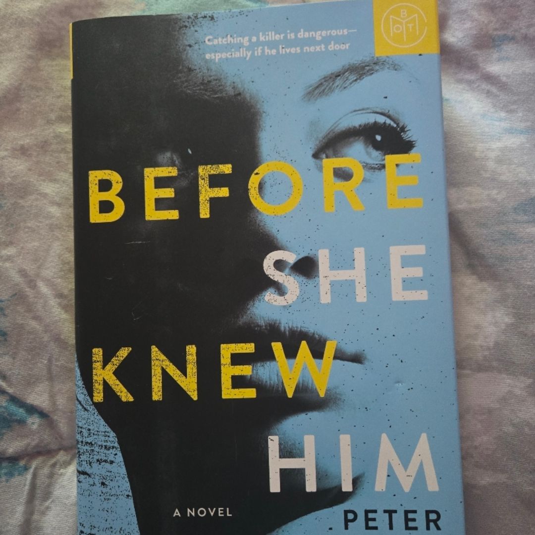 Before She Knew Him