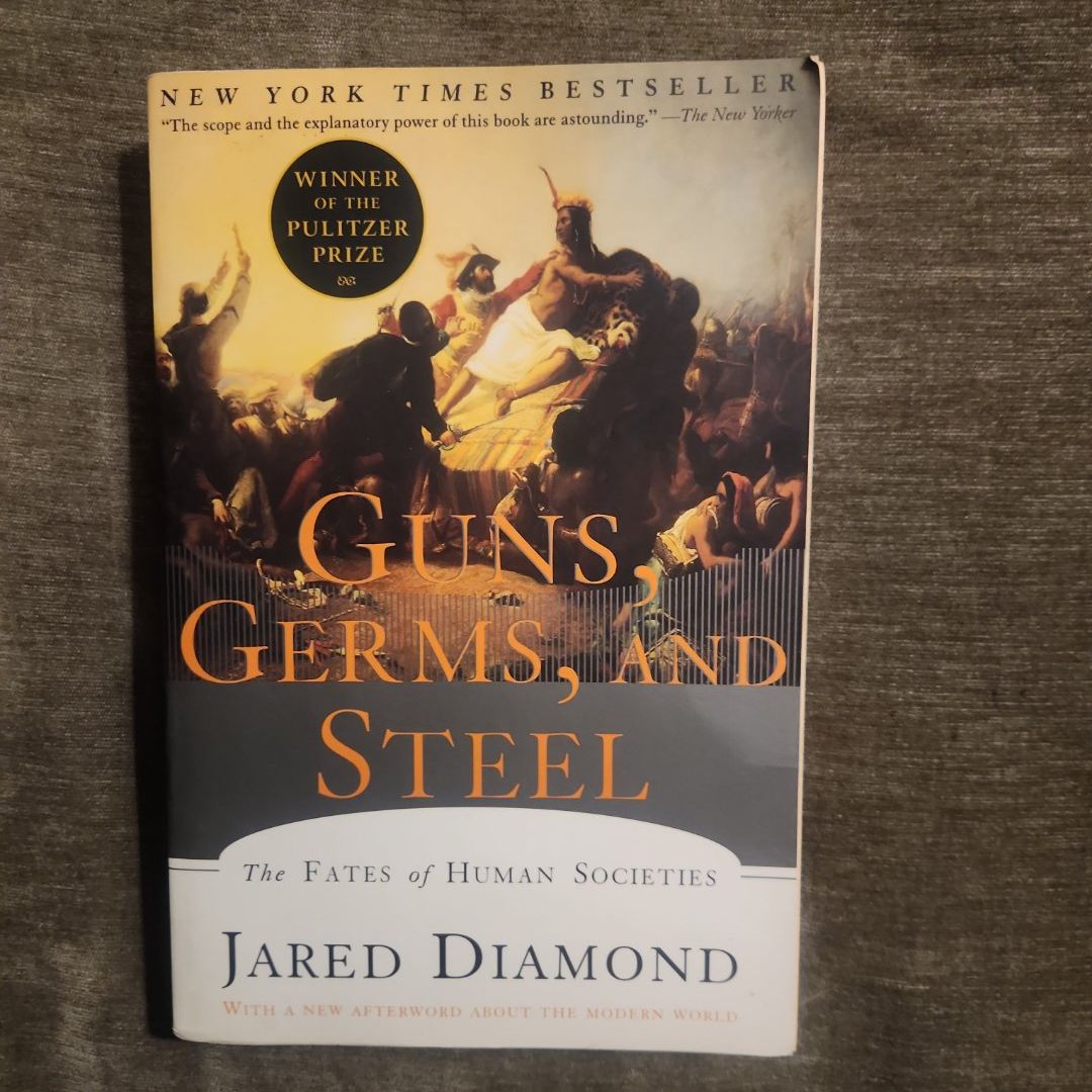 Guns, Germs, and Steel