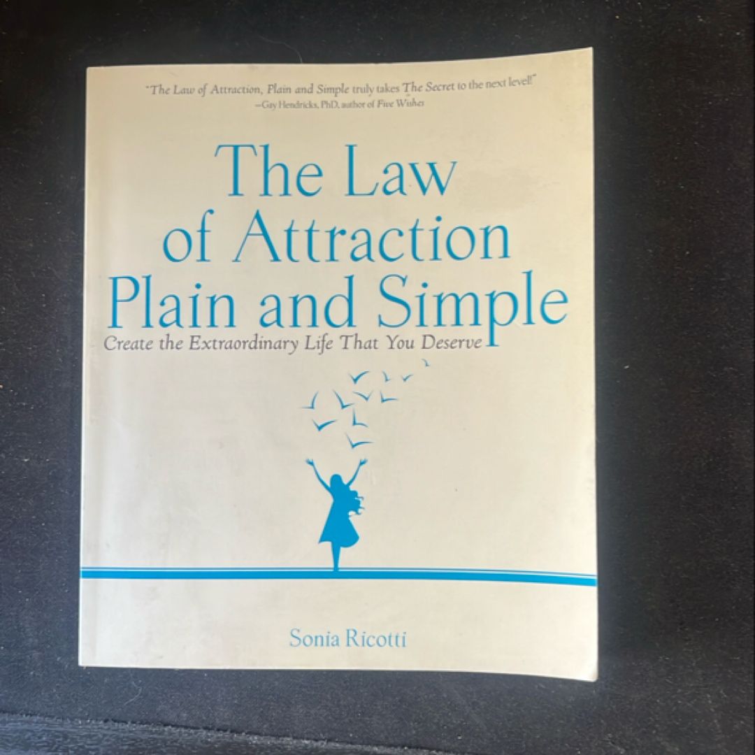 The Law of Attraction, Plain and Simple