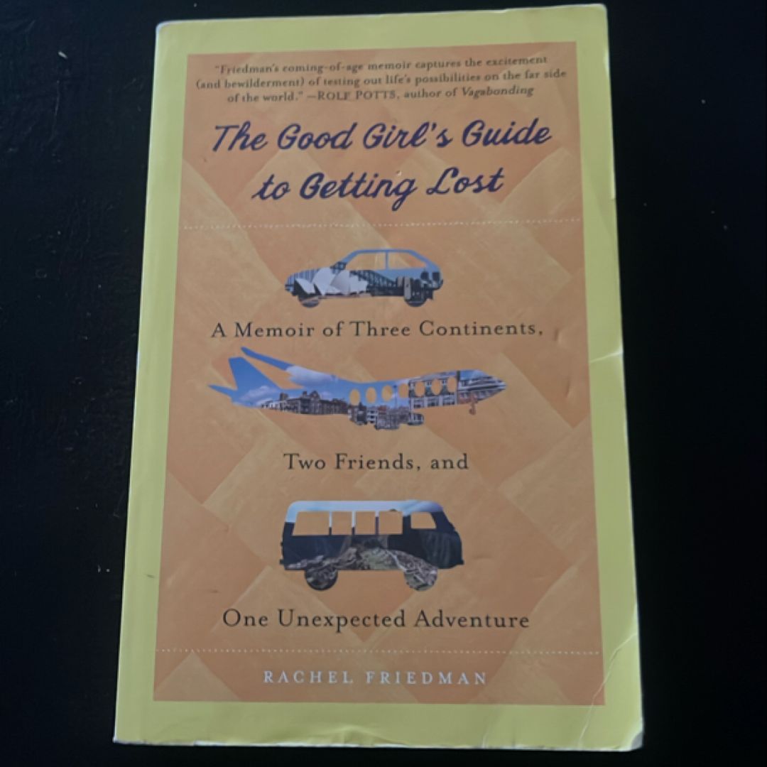 The Good Girl's Guide to Getting Lost