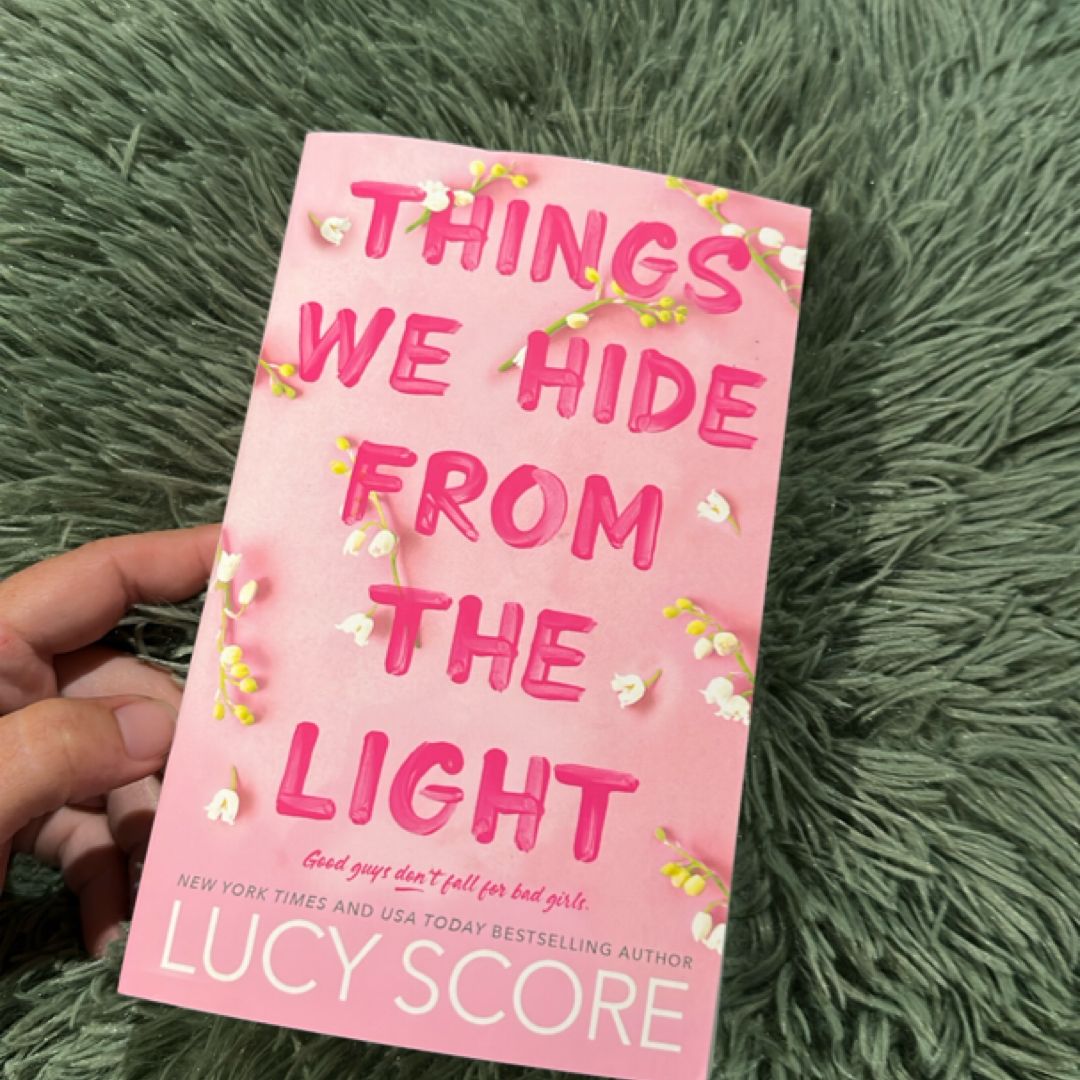 Things We Hide from the Light