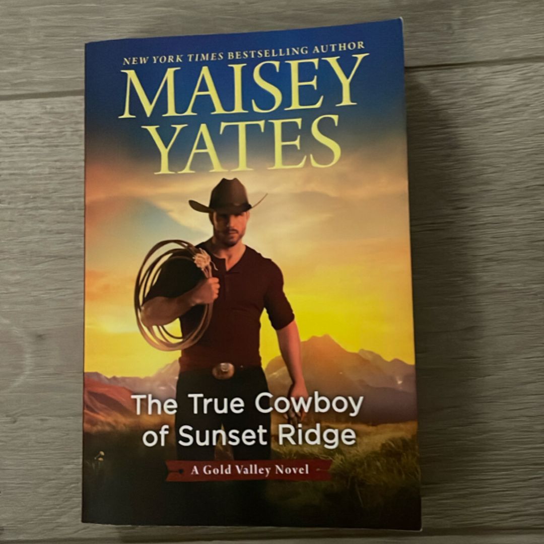 The True Cowboy of Sunset Ridge
